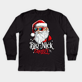 Big Nick Energy Funny Santa Christmas xmas Kids Long Sleeve T-Shirt